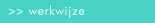 werkwijze