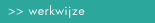 werkwijze